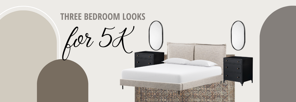 Three Bedroom Looks for 5K!