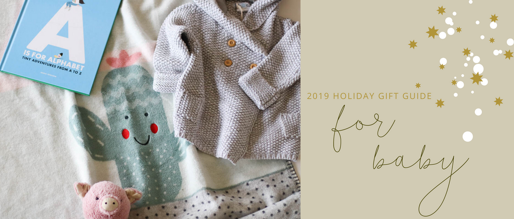 2019 Gift Guide for Baby