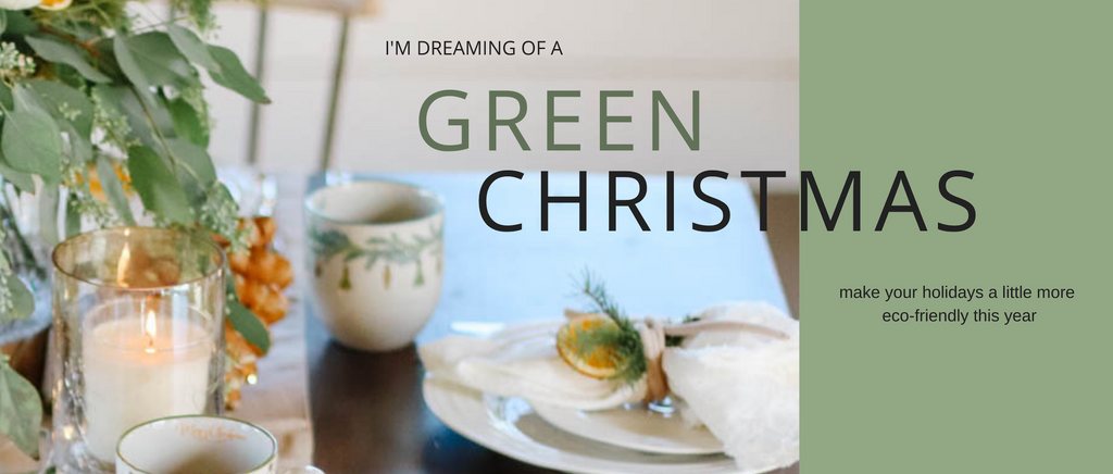 I'm Dreaming of a GREEN Christmas